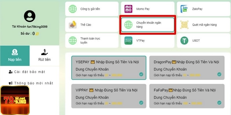 Hướng dẫn nạp tiền vào 79king qua ngân hàng